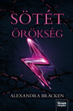 S&ouml;t&eacute;t &ouml;r&ouml;ks&eacute;g - S&ouml;t&eacute;t elm&eacute;k 4. r&eacute;sz - Alexandra Bracken