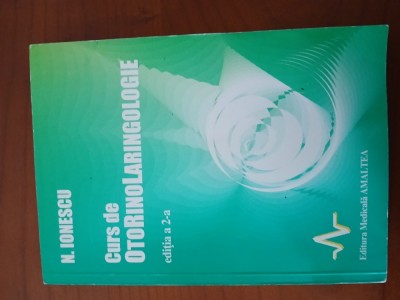 Curs De Otorinolaringologie-N.Ionescu foto