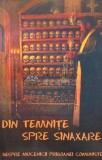 Cumpara ieftin Din temnite spre sinaxare. Despre mucenicii Prigoanei comuniste - 2008 (AB243)