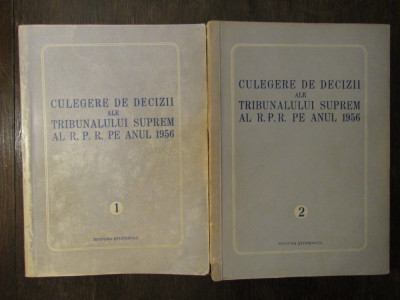 CULEGERE DE DECIZII ALE TRIBUNALULUI SUPREM 1956 2 VOLUME foto