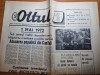 Ziarul Oltul, 11 Aprilie 1974, Draganesti-Olt, Caracal, Bals, 4 pagini - Arhiva Istorica