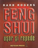 Carte Feng Shui Barb Rogers Usor Repede Spiritualitate Ezoterism Brosata 94 Pagini