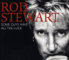Rod Stewart Some Guys Have All The Luck : Best Of (2cd)