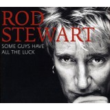 Rod Stewart Some Guys Have All The Luck : Best Of (2cd)