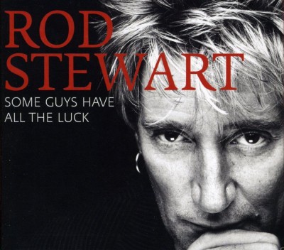 Rod Stewart Some Guys Have All The Luck : Best Of (2cd) foto