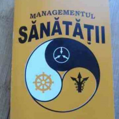 Managementul Sanatatii - Liviu Drugus ,536817