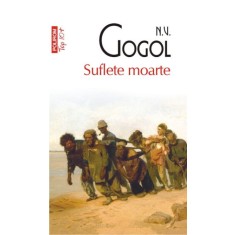 Suflete moarte &ndash; N. V. Gogol