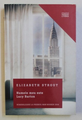 NUMELE MEU ESTE LUCY BARTON de ELISABETH STROUT , 2017 foto
