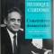 Construirea democratiei. Studii despre politica &ndash; Fernando Henrique Cardoso