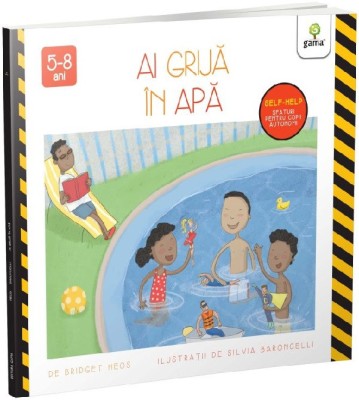 Ai Grija In Apa, Bridget Heos, Silvia Baroncelli - Editura Gama foto