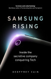 Samsung Rising | Geoffrey Cain, Ebury Publishing