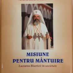 Misiune pentru mantuire. Lucrarea Bisericii in societate