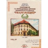 Contributii la cunoasterea istoriei colegiului national Fratii Buzesti (1882-2005), Volumul al IV-lea