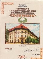 Contributii la cunoasterea istoriei colegiului national Fratii Buzesti (1882-2005), Volumul al IV-lea foto