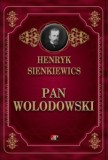 Pan Wolodyjowski - Henryk Sienkiewicz - Carte beletristica, Aventura