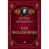 Pan Wolodowski - Henryk Sienkiewicz