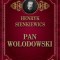 Pan Wolodowski - Henryk Sienkiewicz