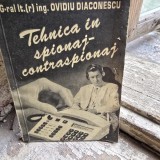 Tehnica in spionaj contraspionaj - Ovidiu Diaconescu