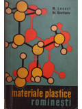 M. Lucaci - Materiale plastice romanesti (editia 1962)