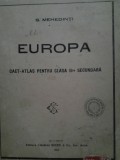 S. Mehedinți, Europa Caet atlas pentru clasa a III-a, Socec, 1925, cu 9 harti
