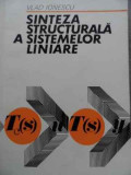 Sinteza Structurala A Sistemelor Liniare - Vlad Ionescu ,525141