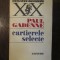 CARTIERELE SELECTE -PAUL GADENNE