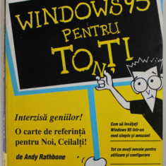 WINDOWS 95 PENTRU TONTI de ANDY RATHBONE , 1995