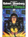 Robert Silverberg - Poarta timpului (Editia: 1993)