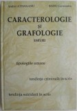Caracterologie si Grafologie: Eseuri - Andrei Athanasiu, Radu Constantin (Psihologie)