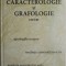 Caracterologie si grafologie (Eseuri) &ndash; Andrei Athanasiu, Radu Constantin