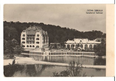 CPIB 18019 CARTE POSTALA - OCNA SIBIULUI. SANATORIUL BALNEAR, RPR foto