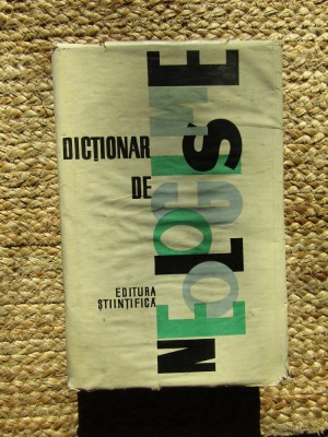 Dictionar de neologisme - Florin Marcu, Constant Maneca foto