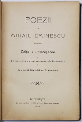 POEZII de MIHAIL EMINESCU, Editia a unsprezecea, cu o notita biografica de T. Matiorescu -BUCURESTI, 1913 foto