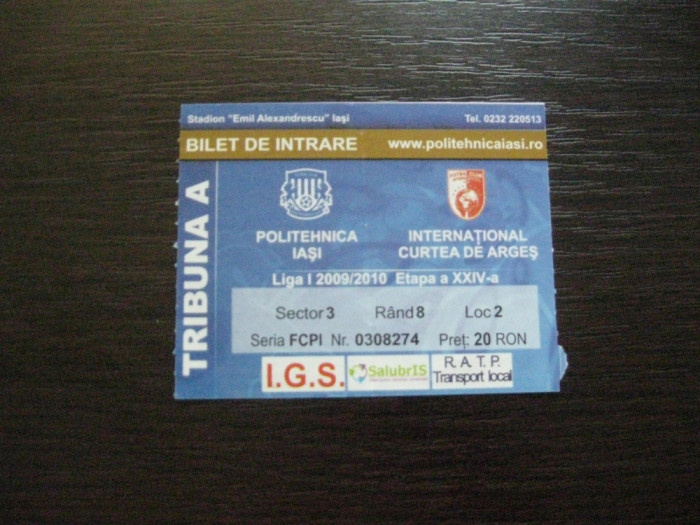 Politehnica Iasi-International Curtea de Arges (sezon 2009/2010), bilet de meci