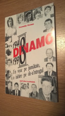 Dinamo 1948-1998 - Un veac pe jumatate, o iubire pe de-a&amp;#039;ntregul - I. Voinea foto