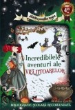 Incredibilele aventuri ale Vrajitoarelor