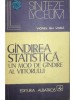 Viorel Gh. Voda - Gandirea statistica - Un mod de gandire al viitorului (Editia: 1997)