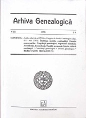 ARHIVA GENEALOGICA, ANUL V, NR. 3-4, 1998-ARHIVA GENEALOGICA, ANUL V, NR. 1-269692