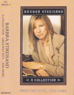 Caseta audio: Barbra Streisand &amp;ndash; A Collection Greatest hits... And more foto