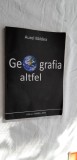 Geografia Altfel - Aurel Baldea