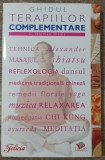 Ghidul terapiilor complementare - C. Norman Shealy