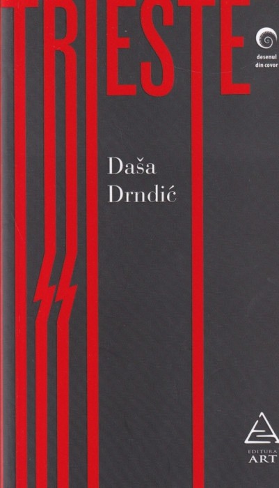 Dasa Drndic - Trieste