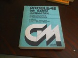 PROBLEME DIN GAZETA MATEMATICA. EDITIE SELECTIVA SI METODOLOGICA-N. TEODORESCU, 1984