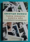 Cristian Mungiu &ndash; Tania Ionascu bunica mea o biografie basarabeana