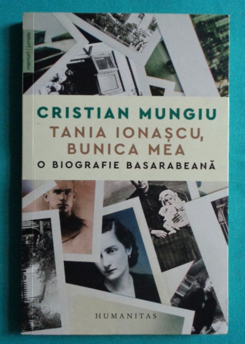 Cristian Mungiu &ndash; Tania Ionascu bunica mea o biografie basarabeana