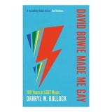 David Bowie Made Me Gay
