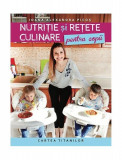 Nutri&Egrave;ie &Egrave;i re&Egrave;ete culinare pentru copii - Paperback - Ioana Alexandra Pico&Egrave; - Lumea credin&Aring;&pound;ei