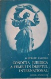Conditia juridica a femeii in dreptul international &ndash; Gheorghe Zaharia