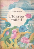 Iulia Murnu - Floarea marii, Ion Creanga