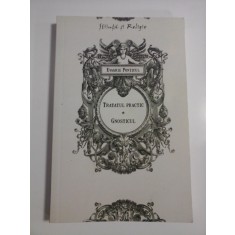 Tratatul practic. Gnosticul - Evagrie Ponticul - Cristian Badilita